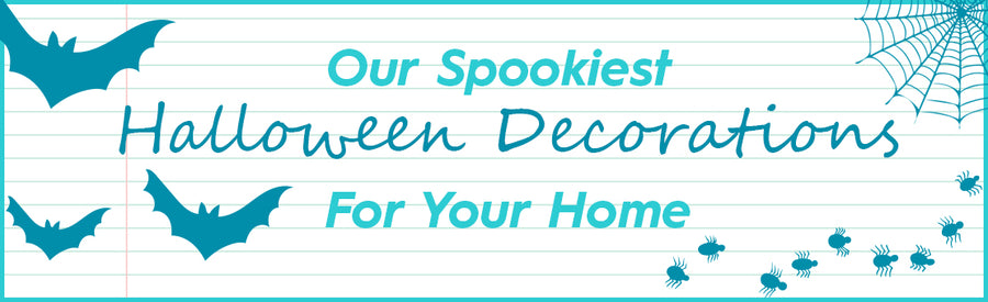 Our Spookiest Halloween Decorations for your Home