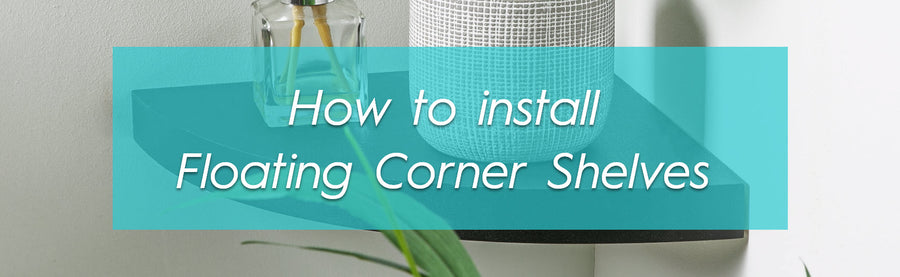 How to Install Floating Corner Shelves